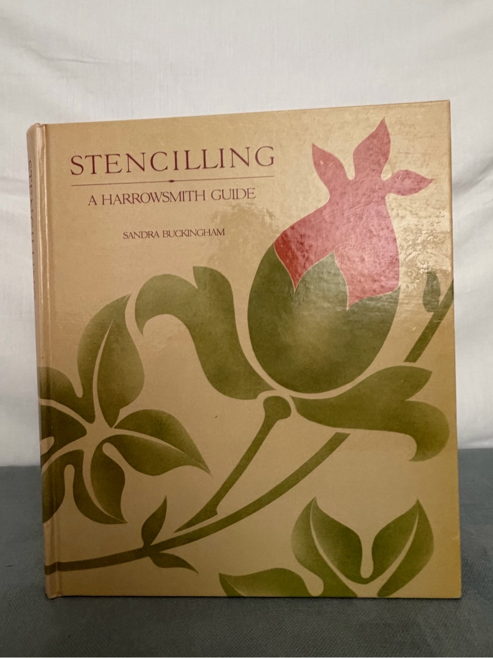 Stencilling A Harrowsmith Guide Sandra Buckingham Hardcover Excellent(F308)